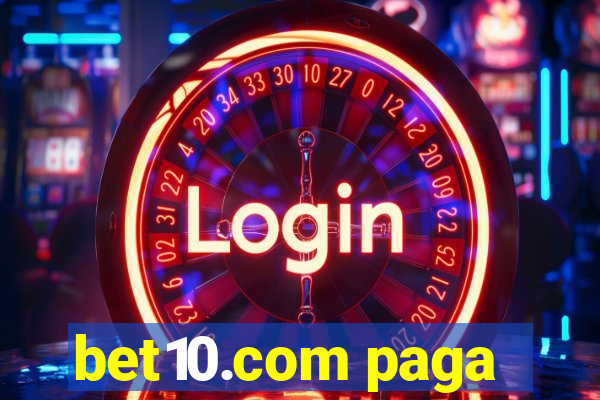 bet10.com paga